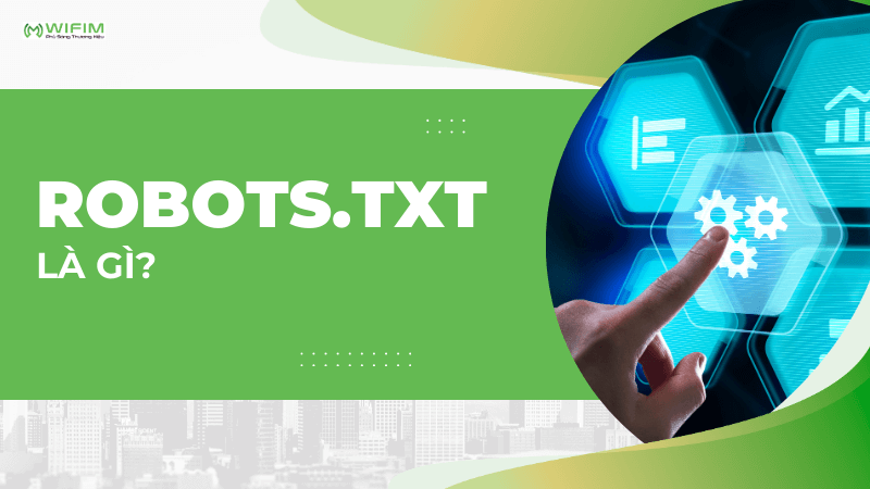 Robots.txt là gì?