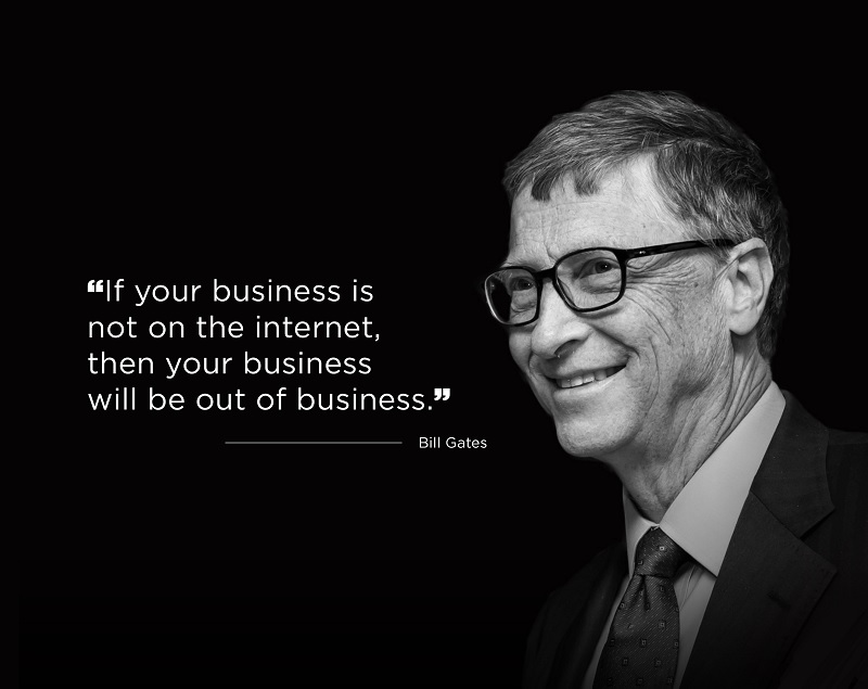 Câu nói nổi tiếng của Bill Gate về sự quan trọng của thương mại điện tử