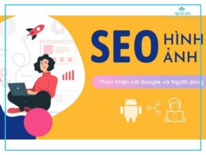 Vai trò của tối ưu hóa hình ảnh cho website