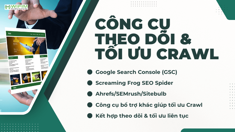 Công cụ theo dõi & tối ưu crawl