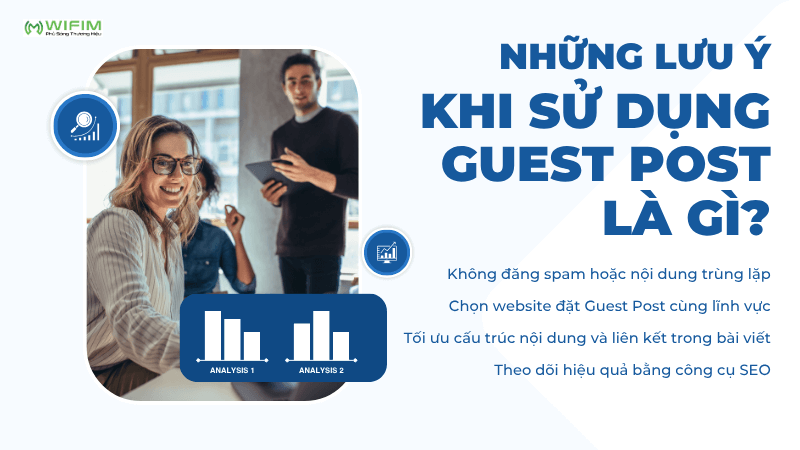 Những lưu ý khi sử dụng Guest Post là gì?