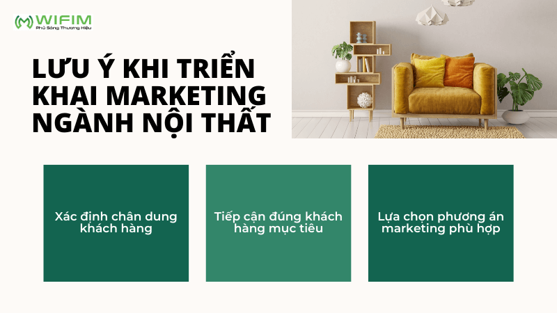 Những lưu ý khi triển khai marketing ngành nội thất Những lưu ý khi triển khai marketing ngành nội thất