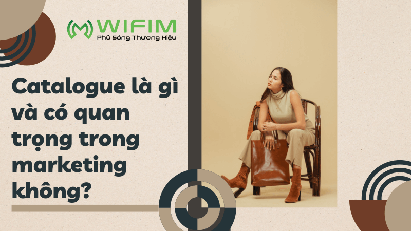 Catalogue là gì và có quan trọng trong marketing không? Catalogue là gì và có quan trọng trong marketing không?
