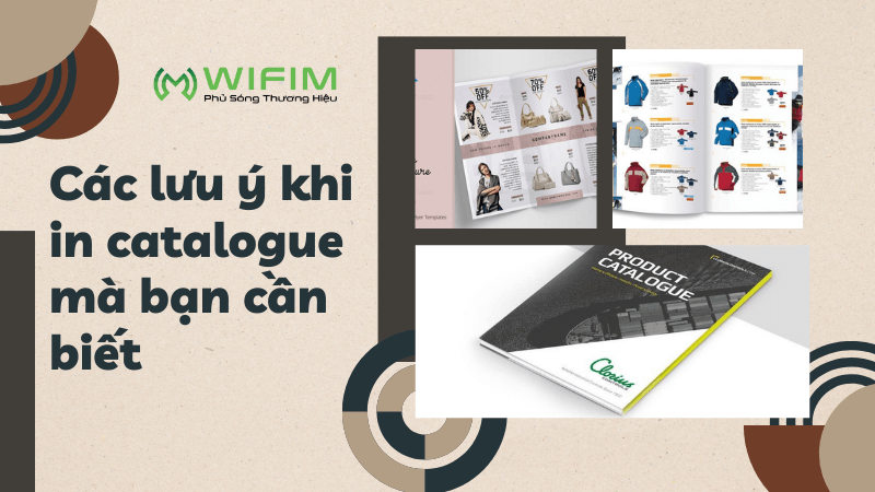 Các lưu ý khi in catalogue mà bạn cần biết Các lưu ý khi in catalogue mà bạn cần biết