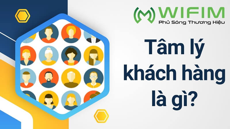 Tâm lý khách hàng là gì? Tâm lý khách hàng là gì?