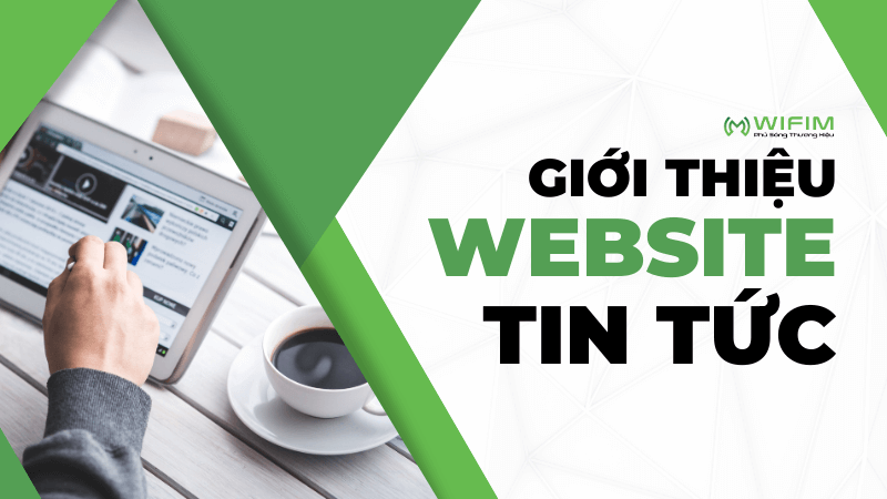 Giới thiệu về website tin tức Giới thiệu về website tin tức