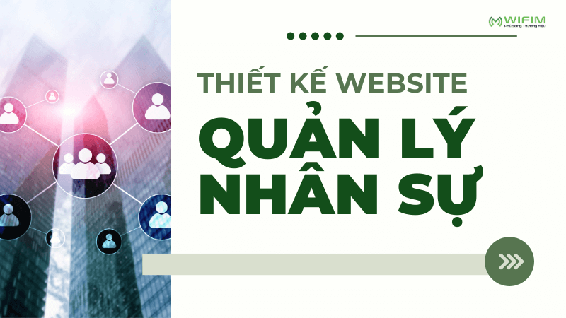 Giới thiệu về thiết kế website quản lý nhân sự Giới thiệu về thiết kế website quản lý nhân sự