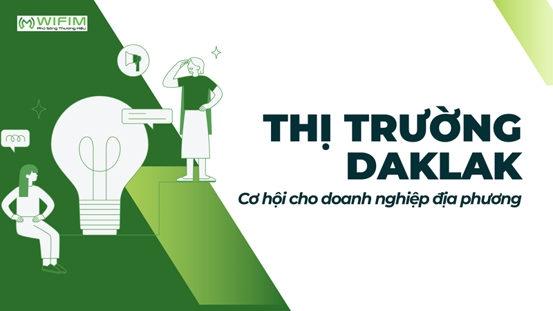 Thị trường Daklak và cơ hội cho doanh nghiệp địa phương Thị trường Daklak và cơ hội cho doanh nghiệp địa phương