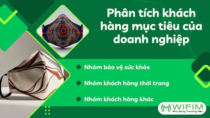 Phân tích khách hàng mục tiêu của doanh nghiệp Phân tích khách hàng mục tiêu của doanh nghiệp