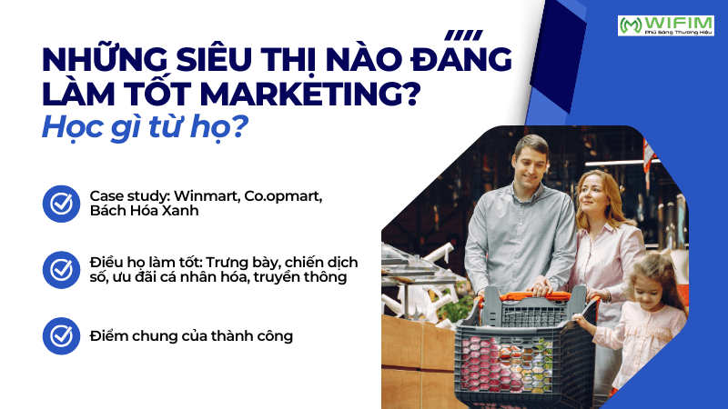 Những siêu thị nào đang làm tốt marketing? Những siêu thị nào đang làm tốt marketing?