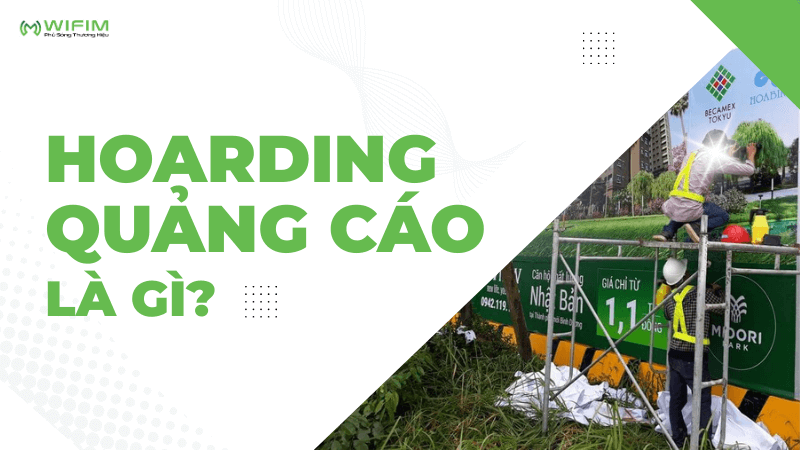 Quảng cáo Hoarding Quảng cáo Hoarding