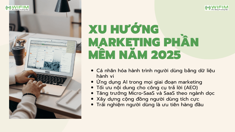 Xu hướng marketing phần mềm năm 2025 Xu hướng marketing phần mềm năm 2025