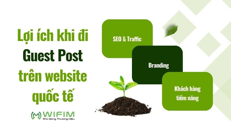 Lợi ích khi đi Guest Post trên website quốc tế Lợi ích khi đi Guest Post trên website quốc tế