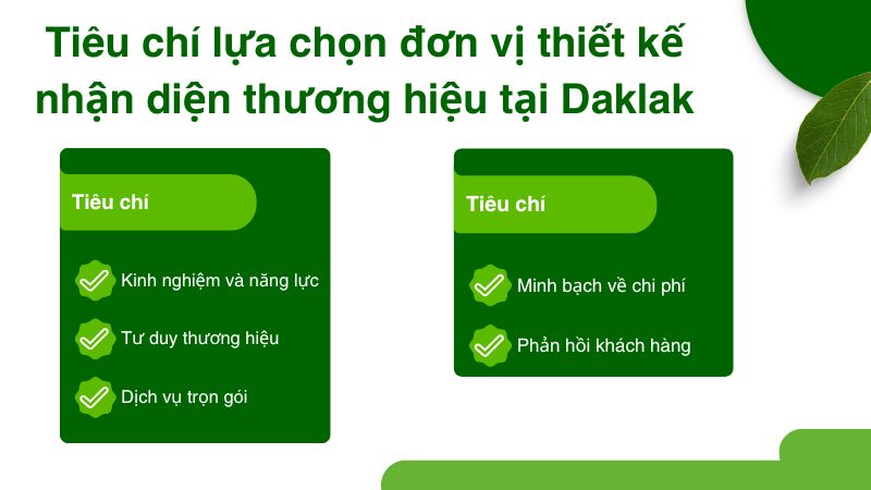 Tiêu chí lựa chọn đơn vị thiết kế nhận diện thương hiệu tại Daklak Tiêu chí lựa chọn đơn vị thiết kế nhận diện thương hiệu tại Daklak