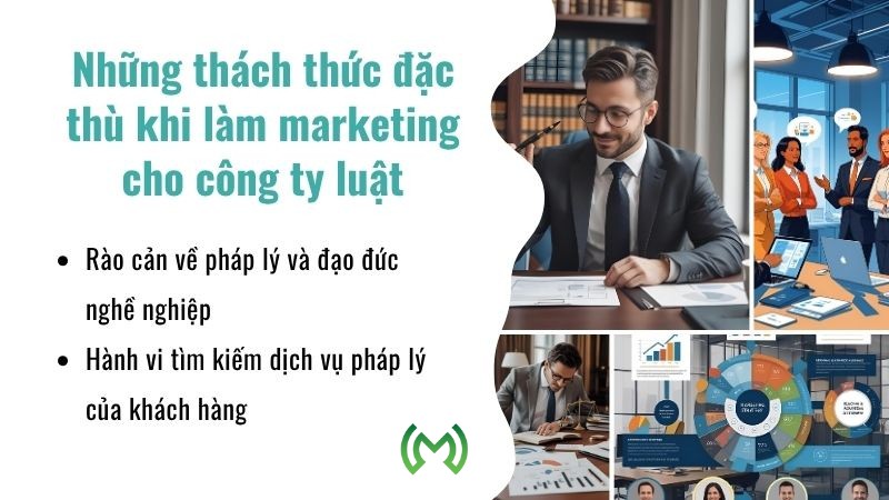 Những thách thức đặc thù khi làm marketing cho công ty luật Những thách thức đặc thù khi làm marketing cho công ty luật