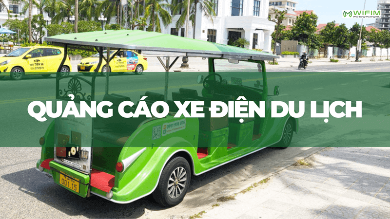 Quảng cáo xe điện du lịch Quảng cáo xe điện du lịch