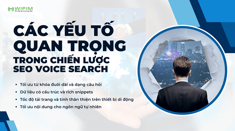 Các yếu tố quan trọng trong chiến lược SEO voice search