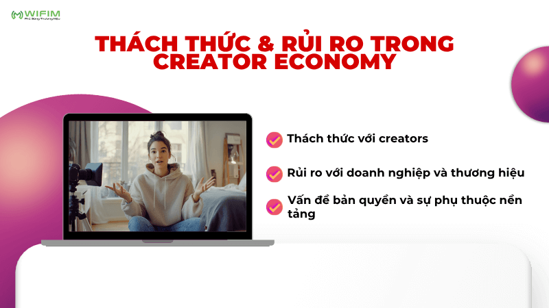 Thách thức & rủi ro trong Creator Economy