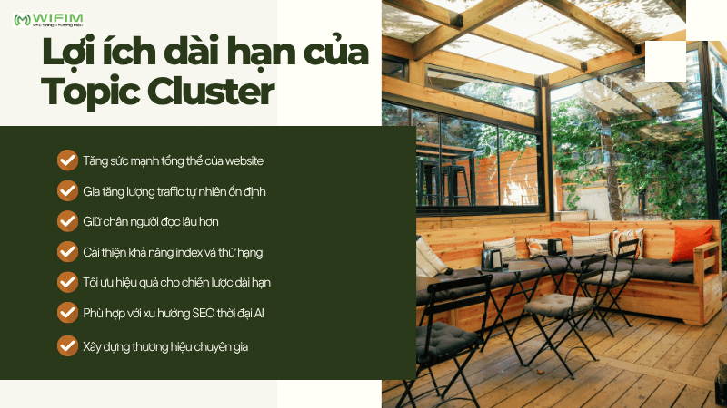 Lợi ích dài hạn của Topic Cluster Lợi ích dài hạn của Topic Cluster