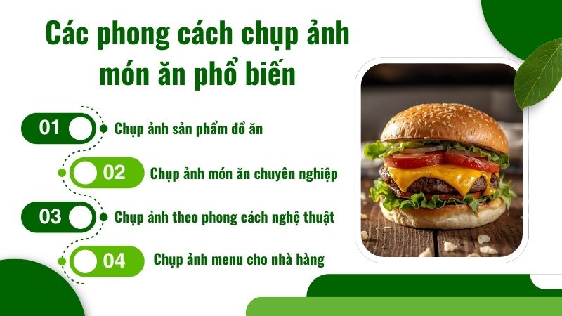Phong cách chụp ảnh món ăn phổ biến 