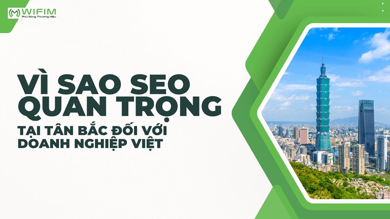 Vì sao SEO quan trọng tại Tân Bắc đối với doanh nghiệp Việt