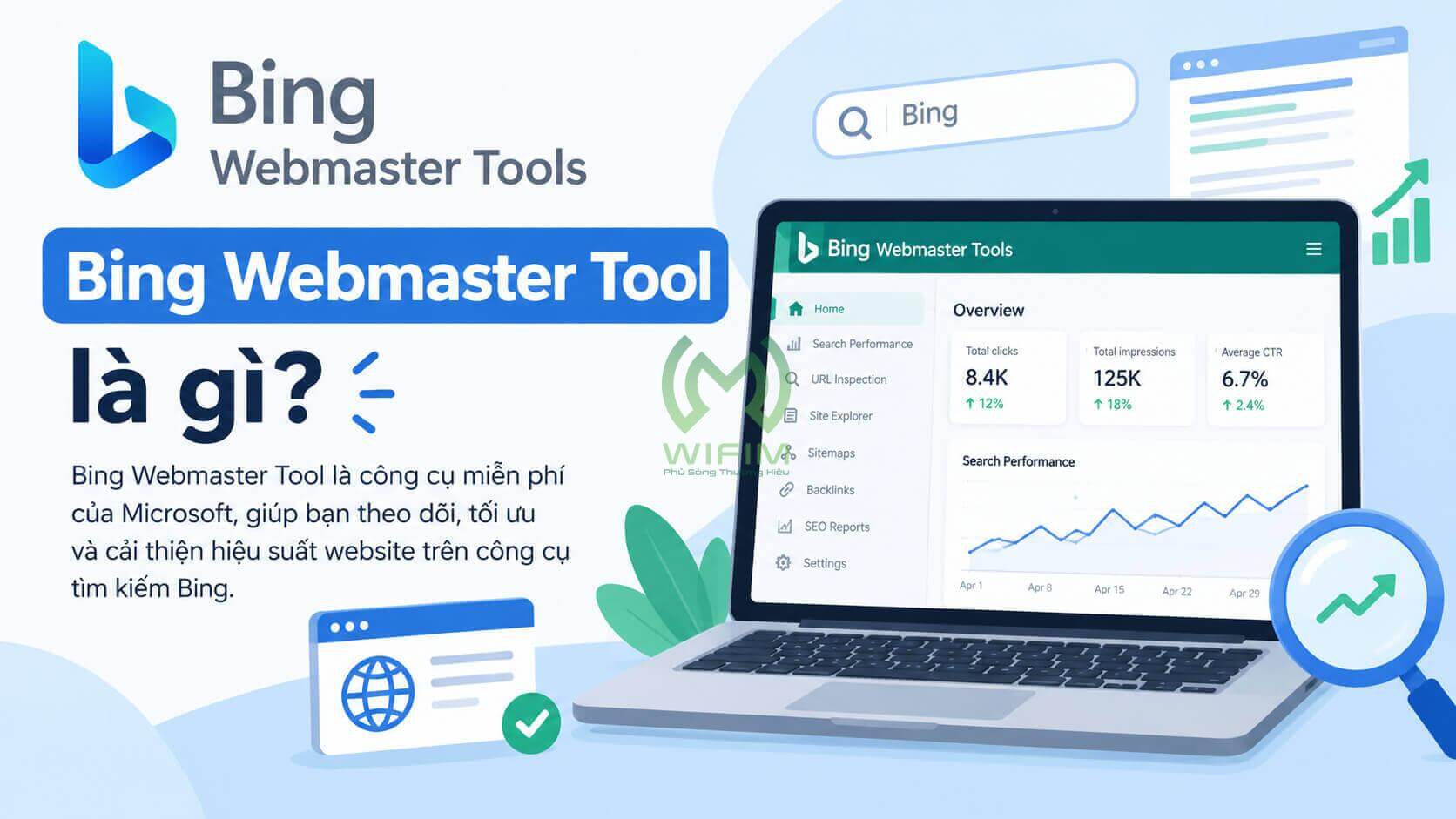 Bing Webmaster Tool là gì?